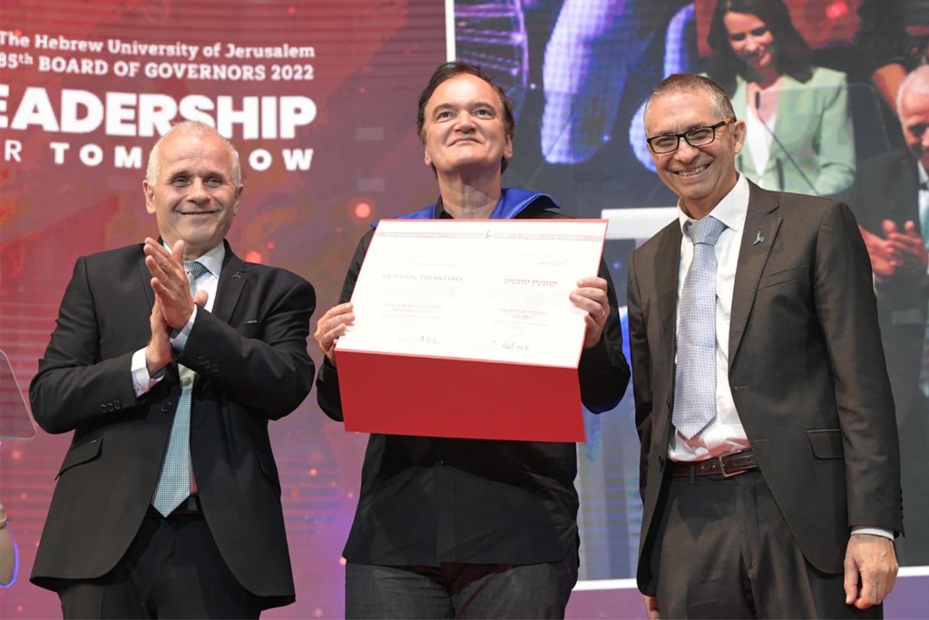 Last month, Tarantino received an honorary doctorate from the prestigious Hebrew University of Jerusalem, in recognition of both his distinguished career and making Israel his new home.  